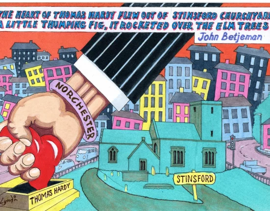 Cartoon illustration titled 'Hardy's Heart' by Lyndon Wall, showing a giant arm labelled Norchester crushing Thomas Hardy's heart from his Stinsford grave, with a bulldozer looming over the town and a Betjeman quote about Hardy's heart flying over the elm trees.