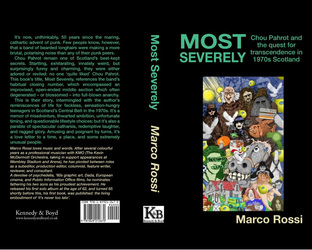 Cover of Most Severely: Chou Pahrot and the quest for transcendence in 1970s Scotland by Marco Rossi, published by Kennedy & Boyd
